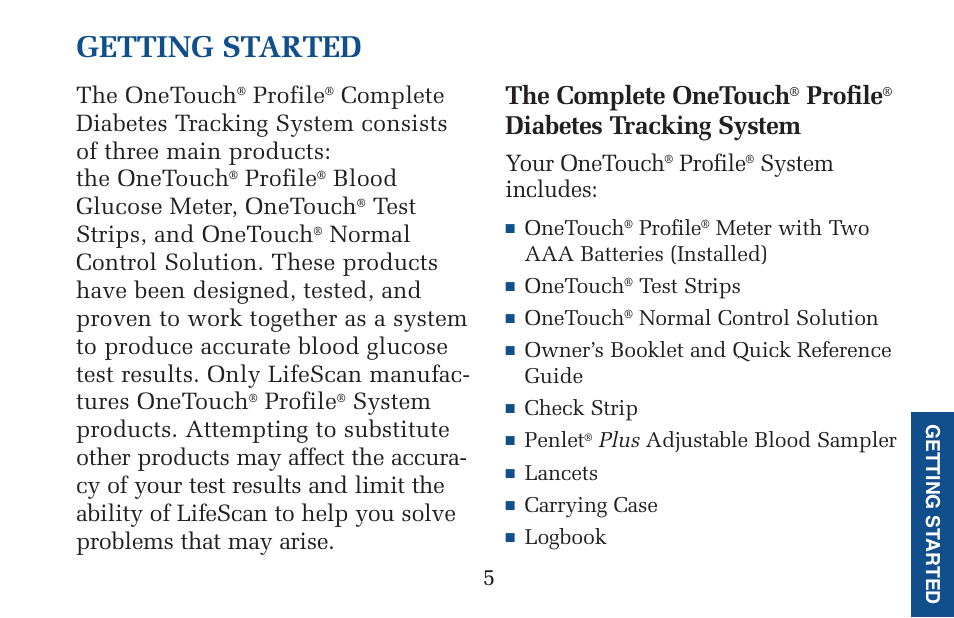 Getting started, The complete onetouch, Diabetes tracking system | The onetouch, Profile, Blood glucose meter, onetouch, Test strips, and onetouch, Your onetouch, System includes | Lifescan Pocket Scan Blood Glucose Monitor System User Manual | Page 12 / 106