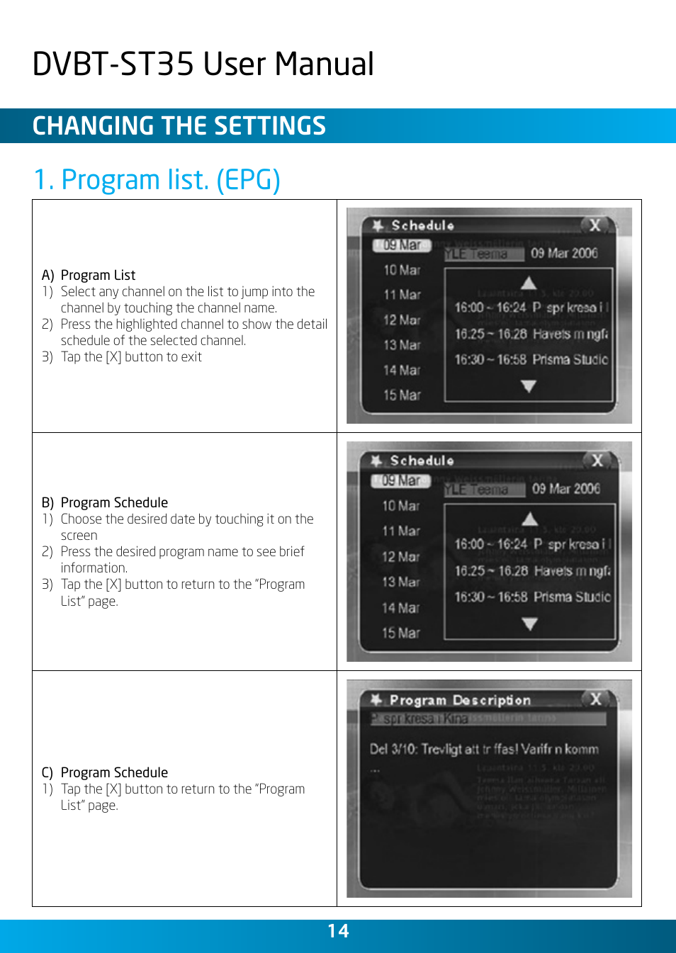 Dvbt-st35 user manual, Program list. (epg), Changing the settings | Laser DVBT-ST35 User Manual | Page 14 / 20