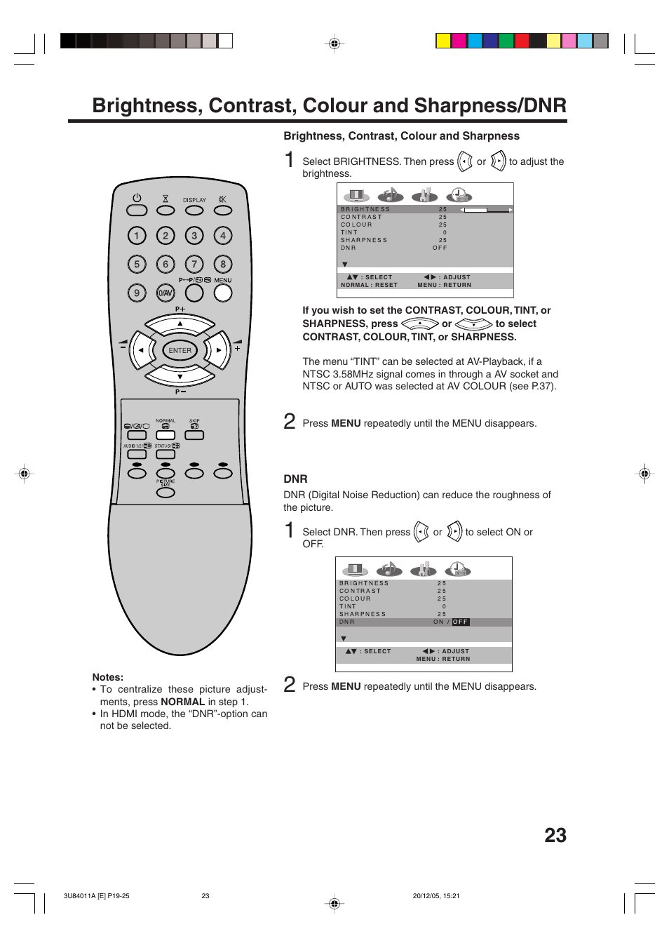 23 brightness, contrast, colour and sharpness/dnr, Brightness, contrast, colour and sharpness | Lenco Marine PL 4201 User Manual | Page 23 / 40