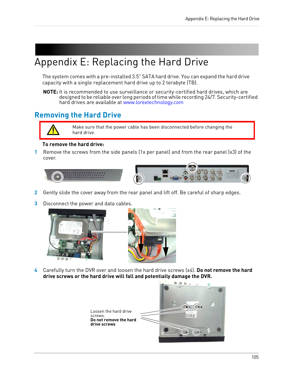 Appendix e: replacing the hard drive, Removing the hard drive | LOREX Technology DIGITAL VIDEO SURVEILLANCE RECORDER LH010 ECO BLACKBOX SERIES User Manual | Page 121 / 128