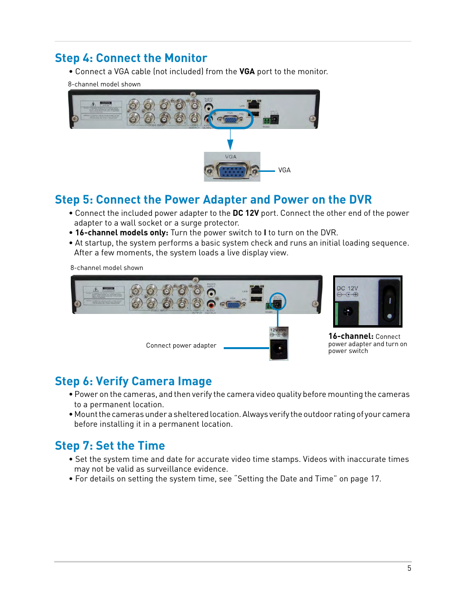 Step 4: connect the monitor, Step 6: verify camera image, Step 7: set the time | LOREX Technology DIGITAL VIDEO SURVEILLANCE RECORDER LH010 ECO BLACKBOX SERIES User Manual | Page 21 / 128