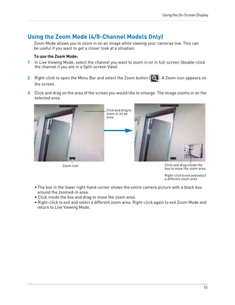 Using the zoom mode (4/8-channel models only) | LOREX Technology DIGITAL VIDEO SURVEILLANCE RECORDER LH010 ECO BLACKBOX SERIES User Manual | Page 31 / 128