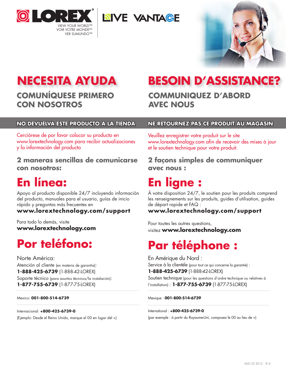 Necesita ayuda, Besoin d’assistance, Par téléphone | En ligne, Por teléfono, En línea, Comuníquese primero con nosotros, Communiquez d’abord avec nous | LOREX Technology DIGITAL VIDEO SURVEILLANCE RECORDER LH010 ECO BLACKBOX SERIES User Manual | Page 4 / 128