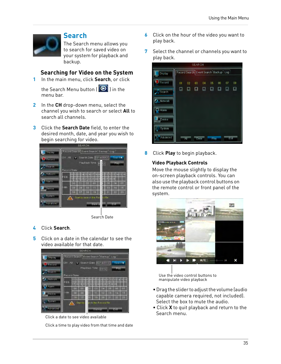 Search, Searching for video on the system | LOREX Technology DIGITAL VIDEO SURVEILLANCE RECORDER LH010 ECO BLACKBOX SERIES User Manual | Page 51 / 128