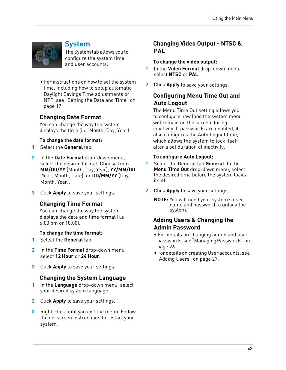 System, Changing date format, Changing time format | Changing the system language, Changing video output - ntsc & pal, Configuring menu time out and auto logout, Adding users & changing the admin password | LOREX Technology DIGITAL VIDEO SURVEILLANCE RECORDER LH010 ECO BLACKBOX SERIES User Manual | Page 59 / 128