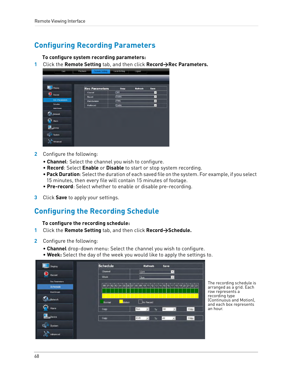 Configuring recording parameters, Configuring the recording schedule | LOREX Technology DIGITAL VIDEO SURVEILLANCE RECORDER LH010 ECO BLACKBOX SERIES User Manual | Page 84 / 128