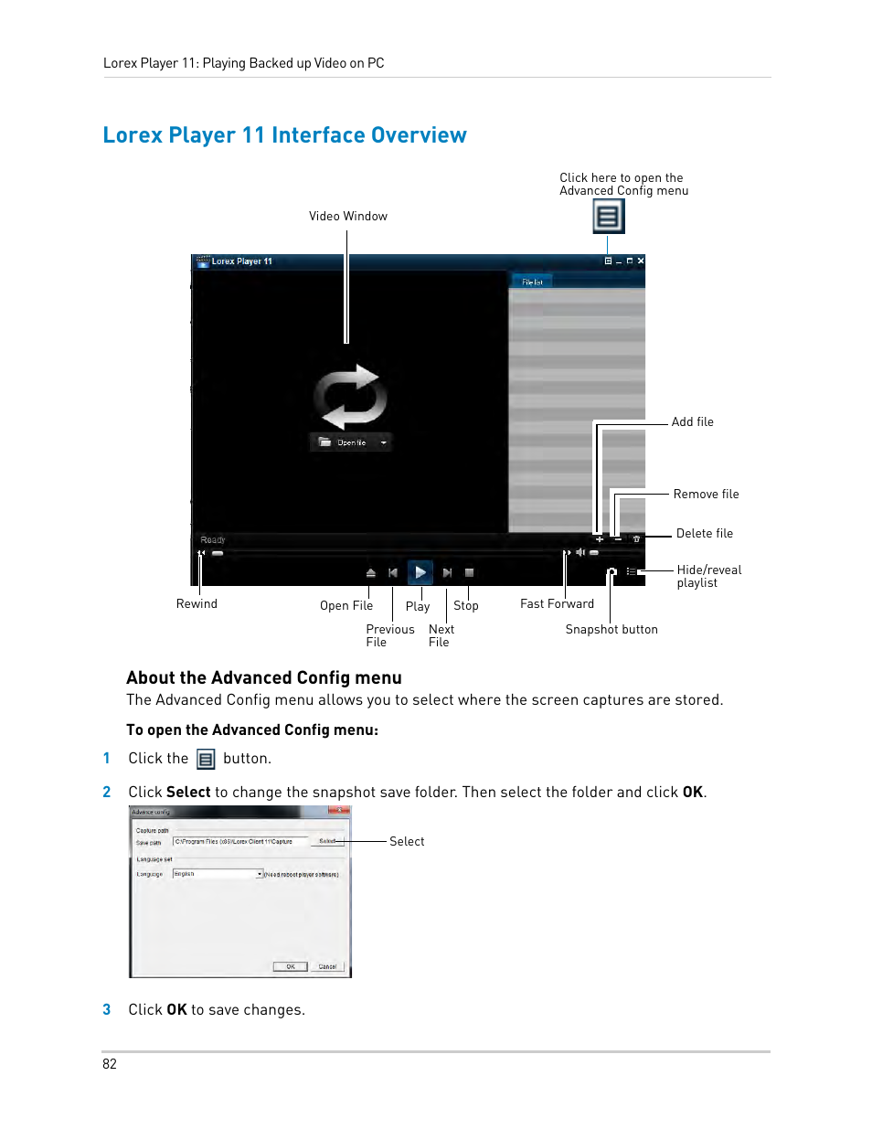 Lorex player 11 interface overview, About the advanced config menu | LOREX Technology DIGITAL VIDEO SURVEILLANCE RECORDER LH010 ECO BLACKBOX SERIES User Manual | Page 98 / 128