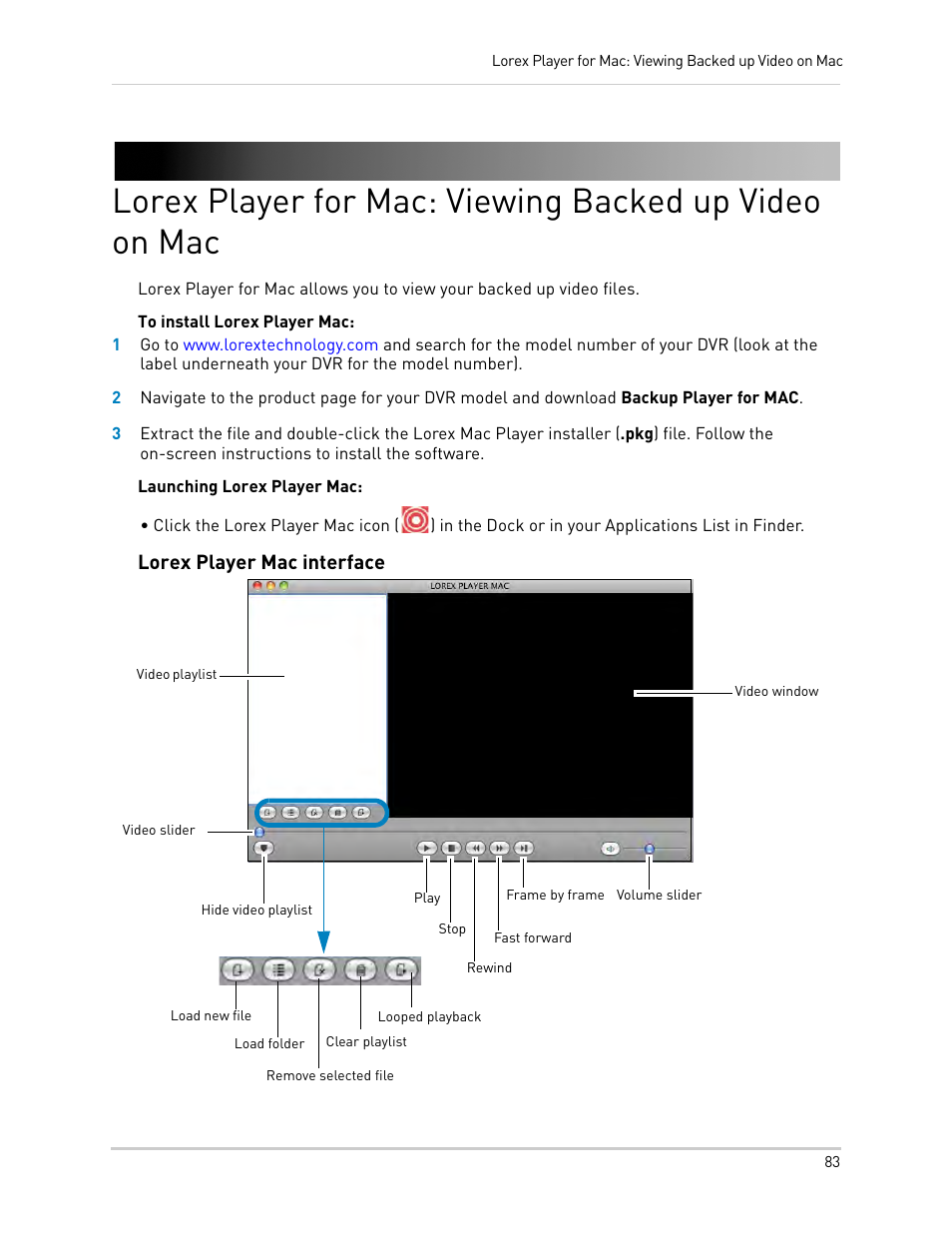 Lorex player mac interface | LOREX Technology DIGITAL VIDEO SURVEILLANCE RECORDER LH010 ECO BLACKBOX SERIES User Manual | Page 99 / 128