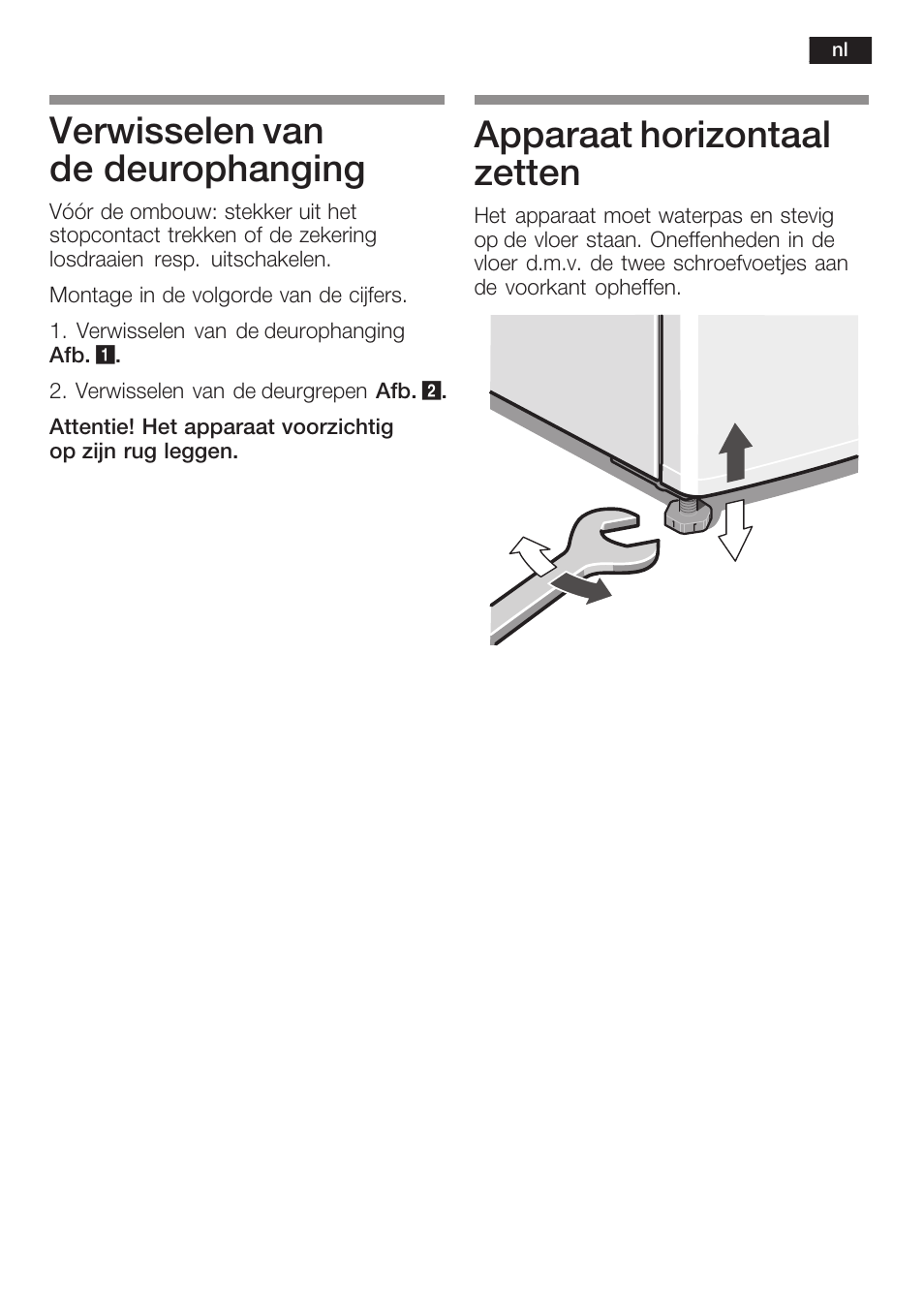 Verwisselen van de deurophanging, Apparaat horizontaal zetten | Bosch KGN 36A63 User Manual | Page 13 / 36