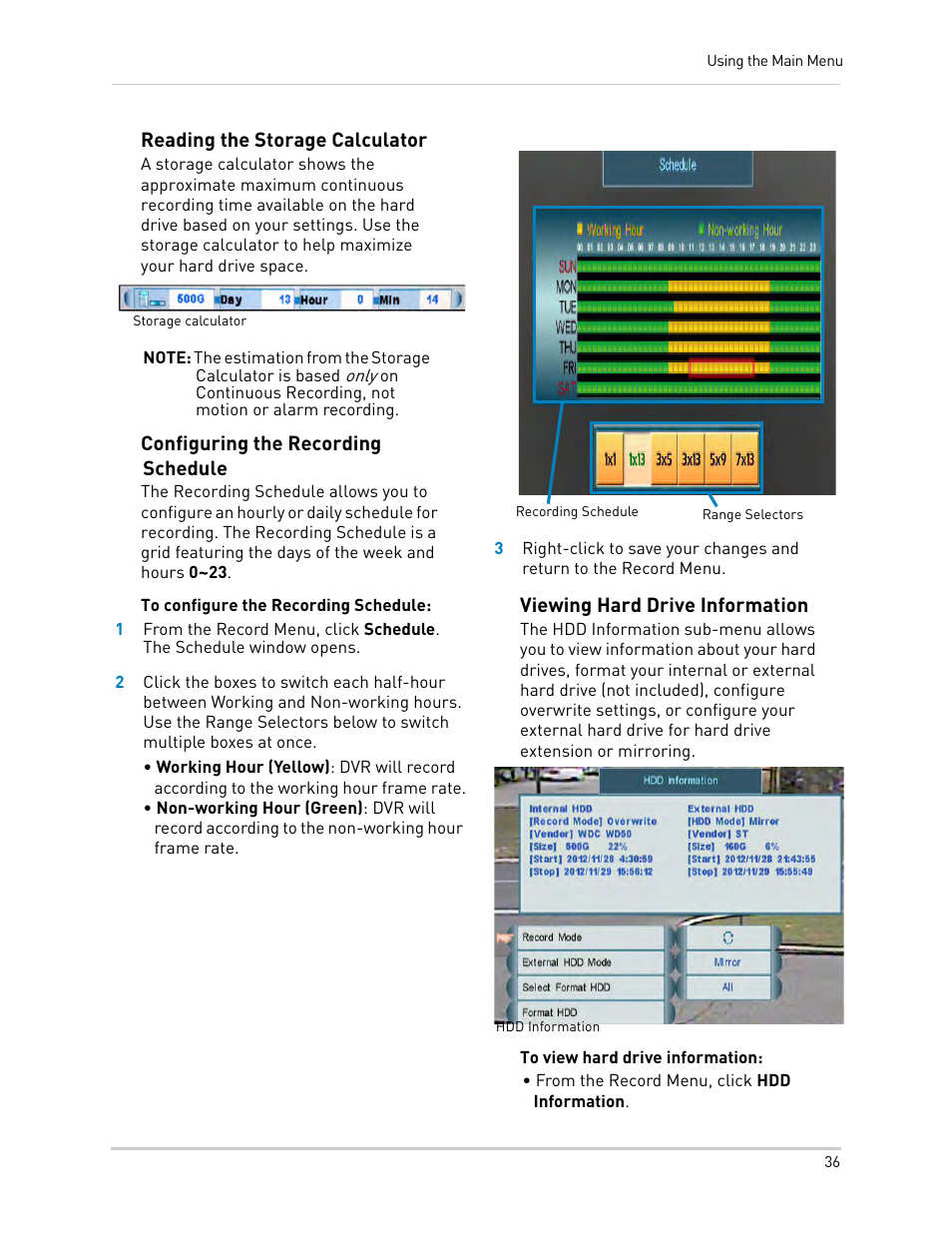 Reading the storage calculator, Configuring the recording schedule, Viewing hard drive information | LOREX Technology LH330 EDGE2 User Manual | Page 54 / 144