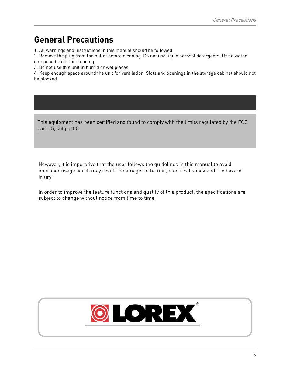 General precautions, Fcc notice | LOREX Technology LW2100 User Manual | Page 9 / 30