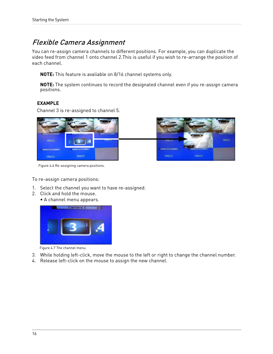 Select the channel you want to have re-assigned, Click and hold the mouse, Figure 4.7 the channel menu | Flexible camera assignment | LOREX Technology NETWORK READY H.264 HIGH PERFORMANCE DIGITAL VIDEO SURVEILLANCE RECORDER LH300 Series User Manual | Page 30 / 130