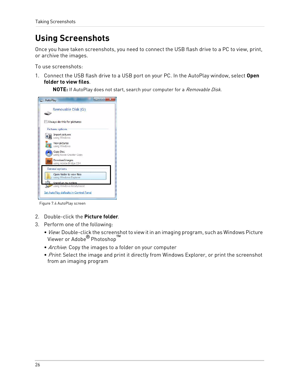Figure 7.4 autoplay screen, Double-click the picture folder, Perform one of the following | Using screenshots | LOREX Technology NETWORK READY H.264 HIGH PERFORMANCE DIGITAL VIDEO SURVEILLANCE RECORDER LH300 Series User Manual | Page 40 / 130