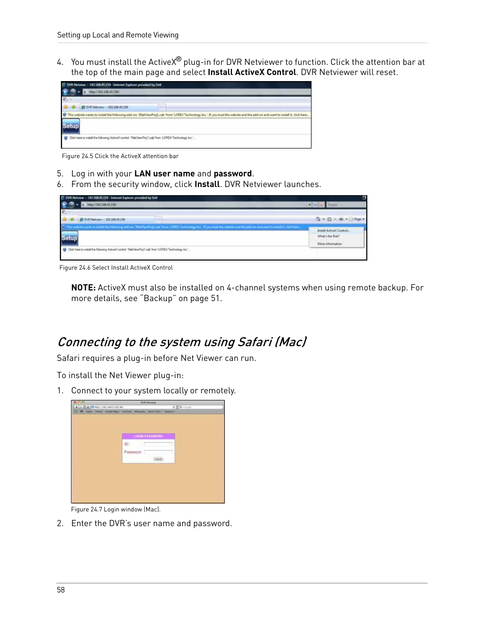 Figure 24.5 click the activex attention bar, Log in with your lan user name and password, Figure 24.6 select install activex control | Connect to your system locally or remotely, Figure 24.7 login window (mac), Enter the dvr’s user name and password, Connecting to the system using safari (mac) | LOREX Technology NETWORK READY H.264 HIGH PERFORMANCE DIGITAL VIDEO SURVEILLANCE RECORDER LH300 Series User Manual | Page 72 / 130