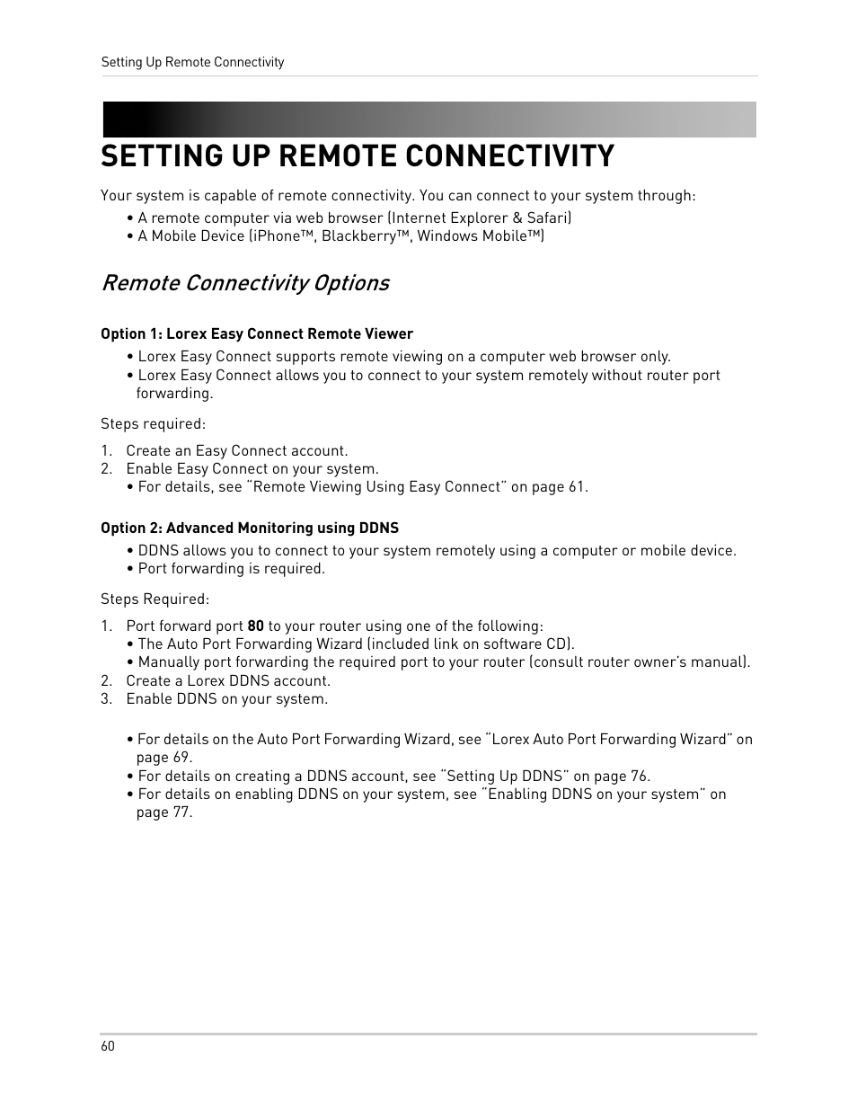 Create an easy connect account, Enable easy connect on your system, Create a lorex ddns account | Enable ddns on your system, Setting up remote connectivity, Remote connectivity options | LOREX Technology NETWORK READY H.264 HIGH PERFORMANCE DIGITAL VIDEO SURVEILLANCE RECORDER LH300 Series User Manual | Page 74 / 130