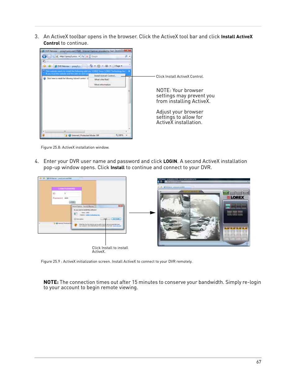 Click install activex control, Click install to install activex | LOREX Technology NETWORK READY H.264 HIGH PERFORMANCE DIGITAL VIDEO SURVEILLANCE RECORDER LH300 Series User Manual | Page 81 / 130