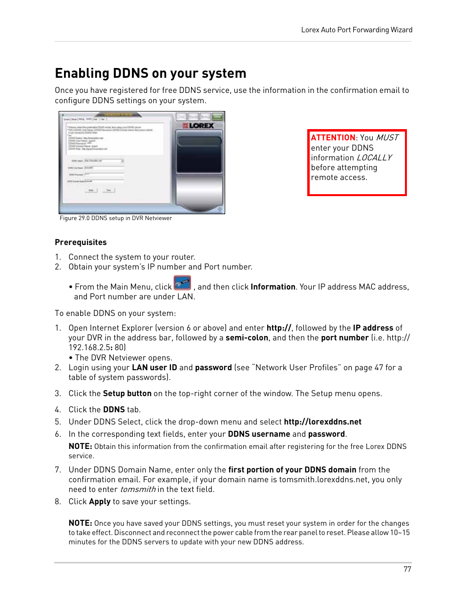 Figure 29.0 ddns setup in dvr netviewer, Connect the system to your router, Obtain your system’s ip number and port number | Click the ddns tab, Click apply to save your settings, Enabling ddns on your system, Em, see “enabling ddns on your system” on | LOREX Technology NETWORK READY H.264 HIGH PERFORMANCE DIGITAL VIDEO SURVEILLANCE RECORDER LH300 Series User Manual | Page 91 / 130