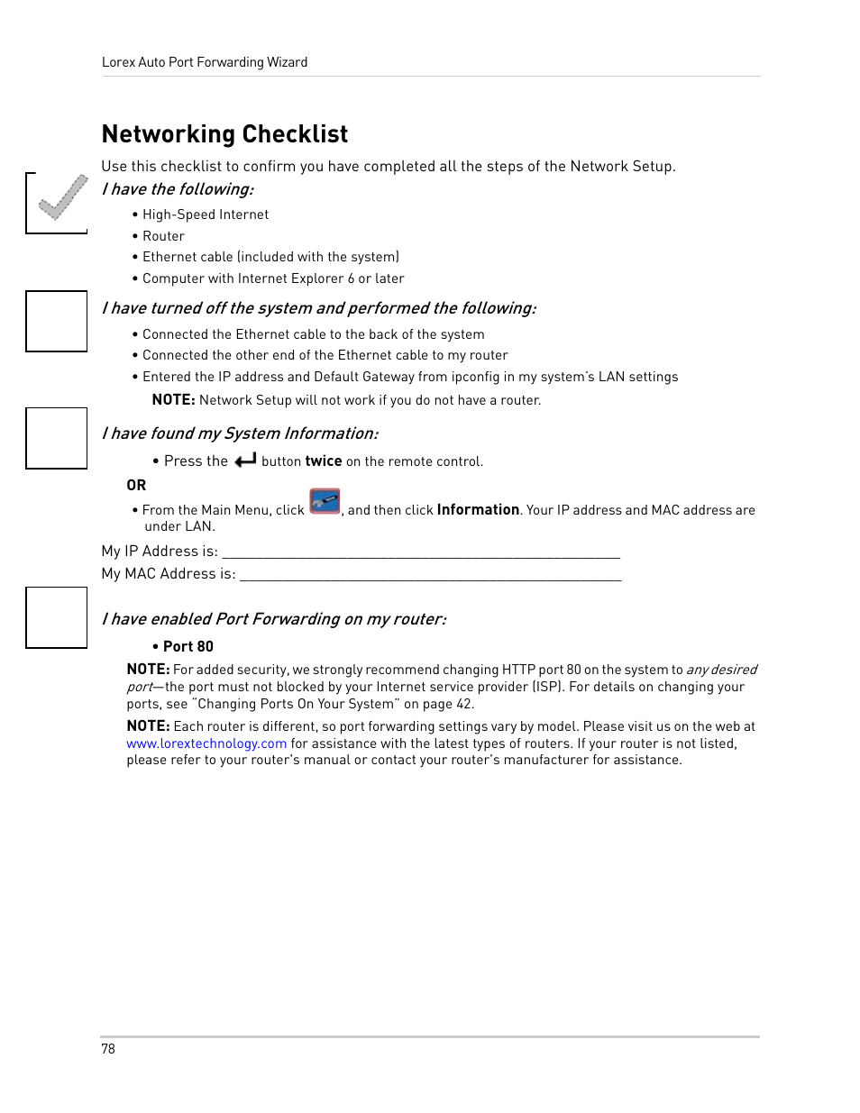 I have the following, High-speed internet, Router | Ethernet cable (included with the system), Computer with internet explorer 6 or later, I have found my system information, Press the button twice on the remote control, I have enabled port forwarding on my router, Port 80, Networking checklist | LOREX Technology NETWORK READY H.264 HIGH PERFORMANCE DIGITAL VIDEO SURVEILLANCE RECORDER LH300 Series User Manual | Page 92 / 130