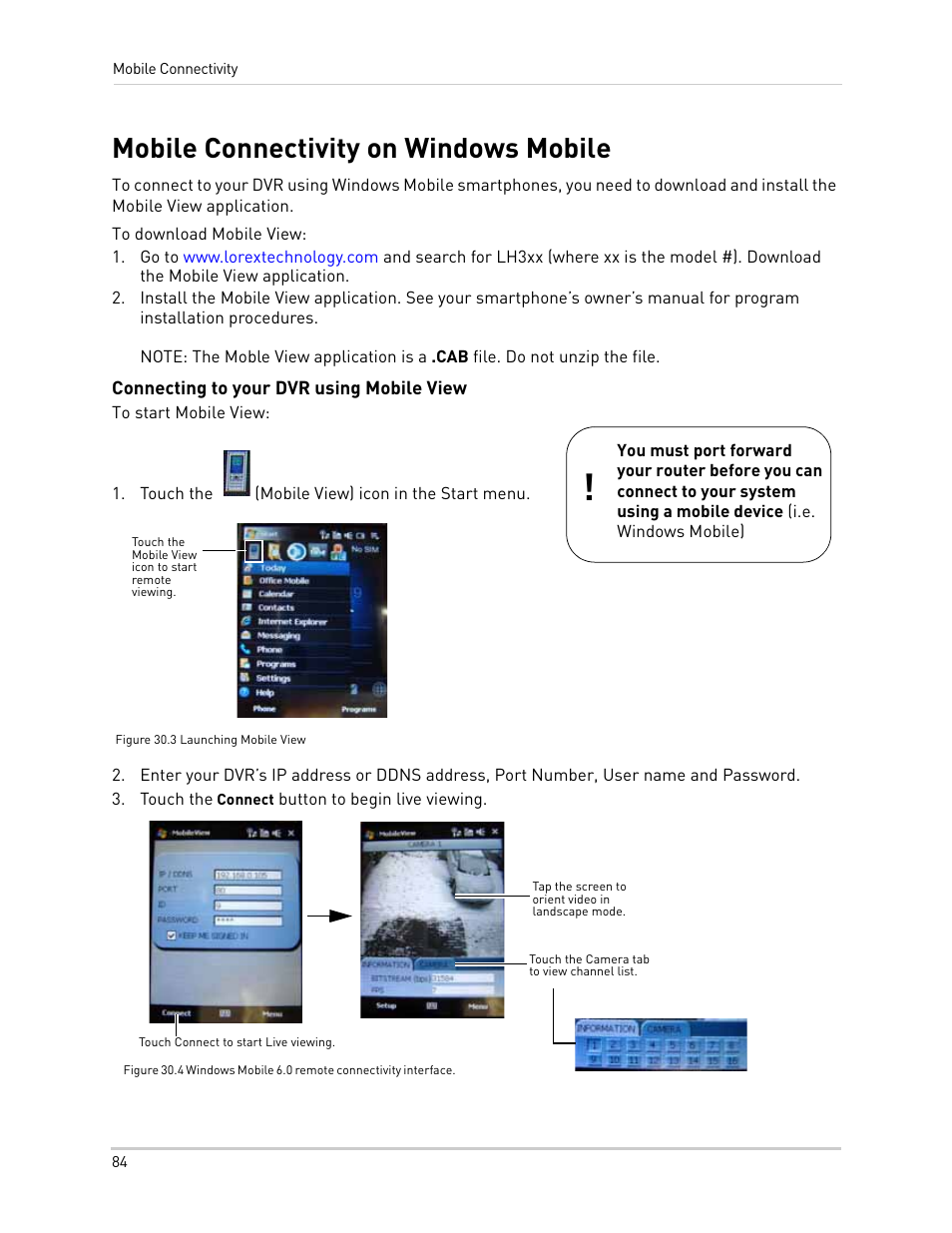 Touch the (mobile view) icon in the start menu, Touch the mobile view icon to start remote viewing, Touch the connect button to begin live viewing | Touch connect to start live viewing, Mobile connectivity on windows mobile, Connecting to your dvr using mobile view | LOREX Technology NETWORK READY H.264 HIGH PERFORMANCE DIGITAL VIDEO SURVEILLANCE RECORDER LH300 Series User Manual | Page 98 / 130