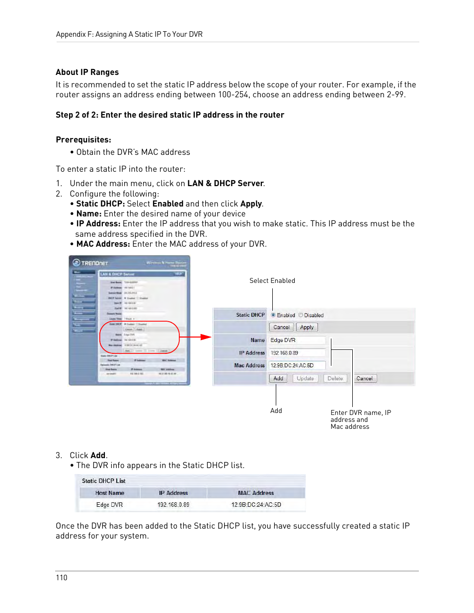 Under the main menu, click on lan & dhcp server, Configure the following, Click add | LOREX Technology Lorex Digital Video Surveillance Recorder lh1 10 User Manual | Page 124 / 168
