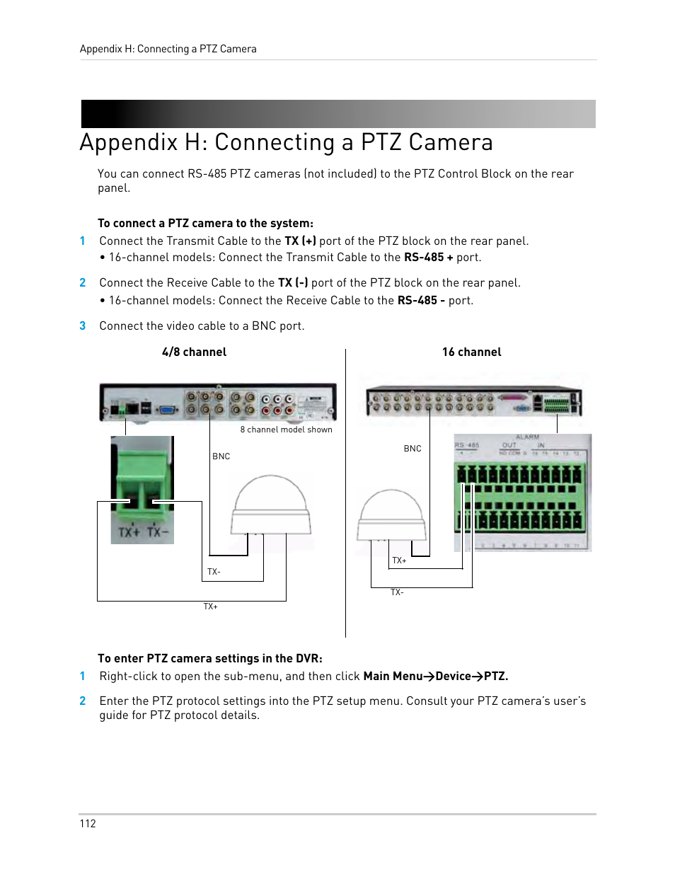 Appendix h: connecting a ptz camera, 3 connect the video cable to a bnc port | LOREX Technology Lorex Digital Video Surveillance Recorder lh1 10 User Manual | Page 126 / 168