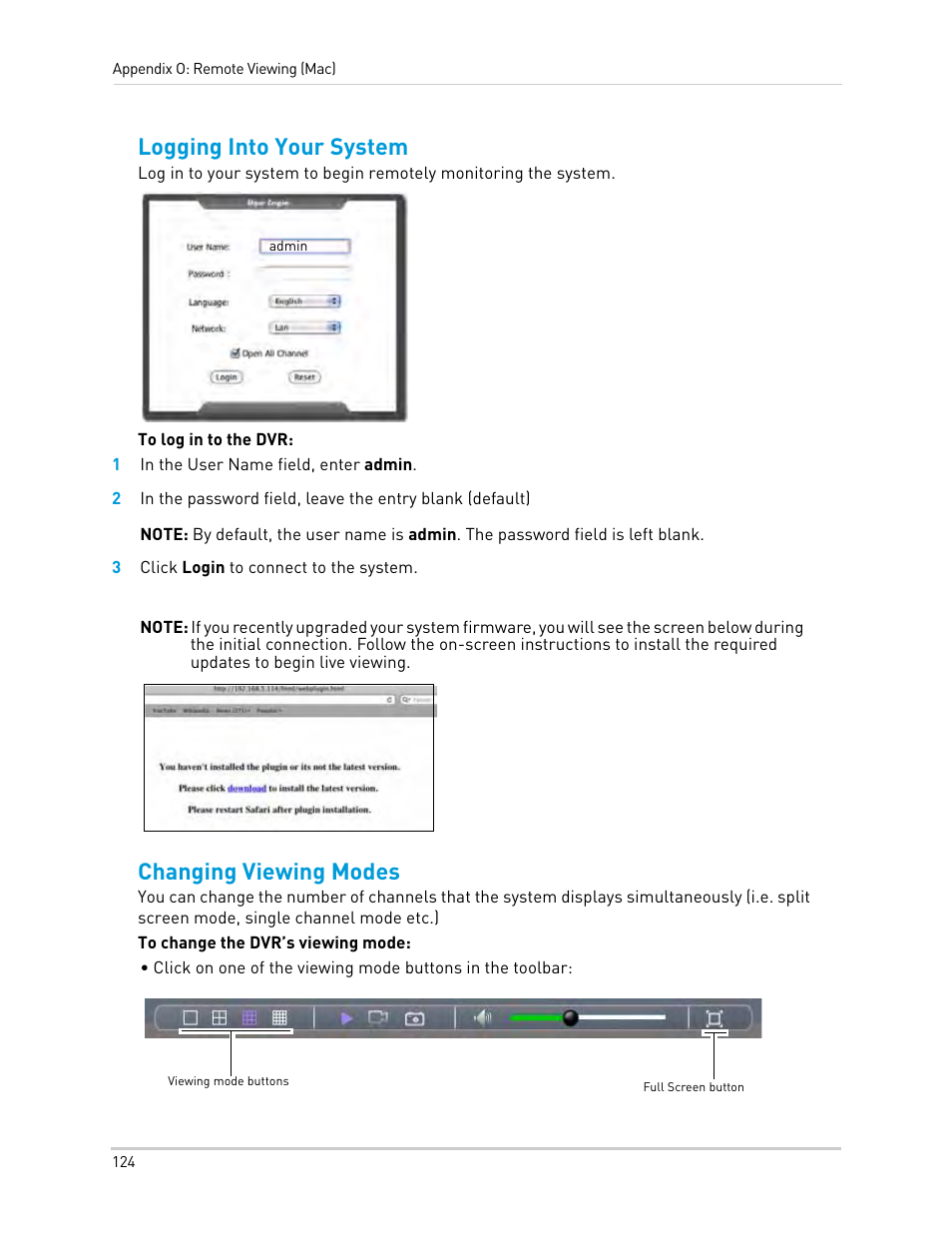 1 in the user name field, enter admin, 3 click login to connect to the system, Logging into your system changing viewing modes | Logging into your system, Changing viewing modes | LOREX Technology Lorex Digital Video Surveillance Recorder lh1 10 User Manual | Page 138 / 168