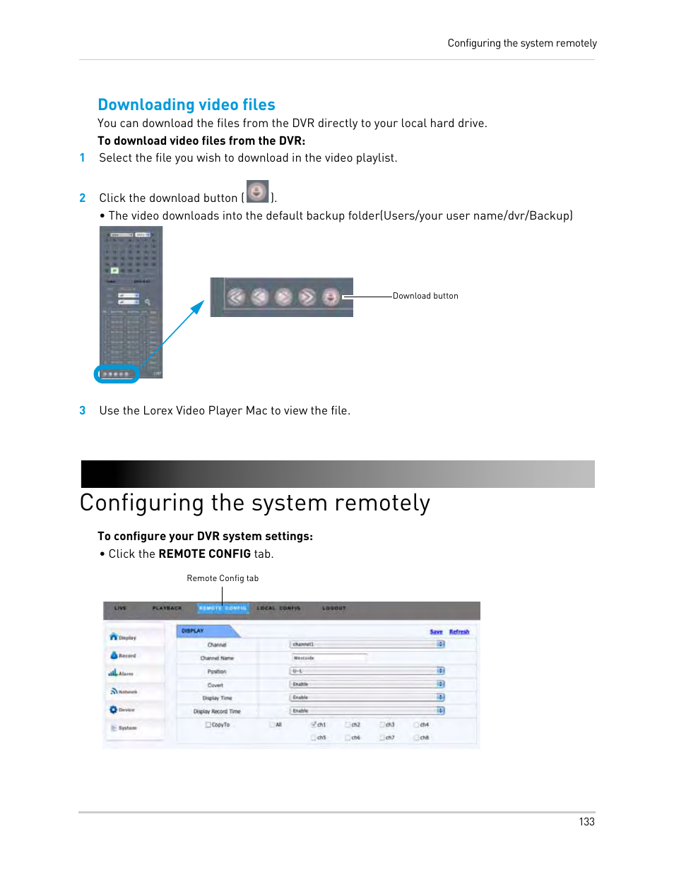 2 click the download button (), 3 use the lorex video player mac to view the file, Configuring the system remotely | Downloading video files | LOREX Technology Lorex Digital Video Surveillance Recorder lh1 10 User Manual | Page 147 / 168