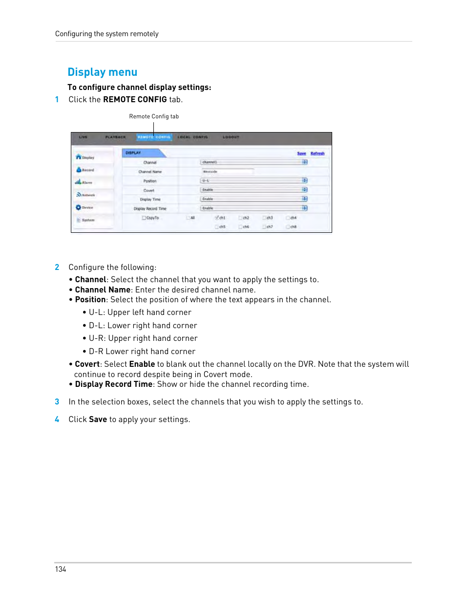 1 click the remote config tab, 2 configure the following, 4 click save to apply your settings | Display menu | LOREX Technology Lorex Digital Video Surveillance Recorder lh1 10 User Manual | Page 148 / 168