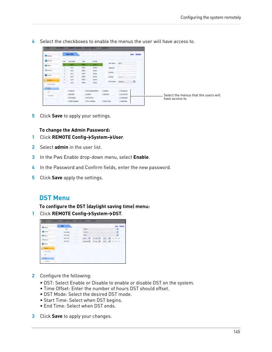 5 click save to apply your settings, 1 click remote config>system>user, 2 select admin in the user list | 3 in the pws enable drop-down menu, select enable, 5 click save apply the settings, 1 click remote config>system>dst, 2 configure the following, 3 click save to apply your changes, Dst menu | LOREX Technology Lorex Digital Video Surveillance Recorder lh1 10 User Manual | Page 159 / 168