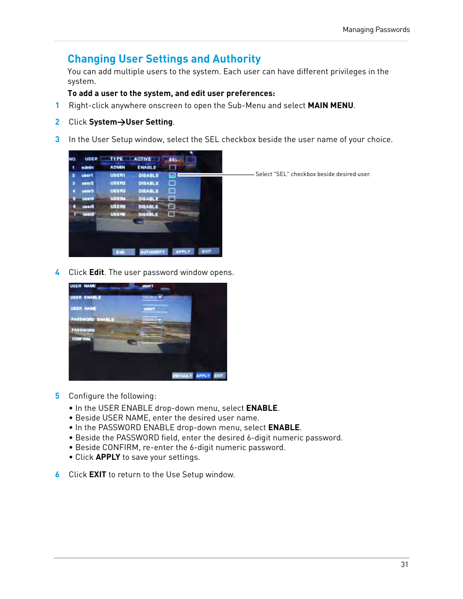 2 click system>user setting, 4 click edit. the user password window opens, 5 configure the following | 6 click exit to return to the use setup window, Changing user settings and authority | LOREX Technology Lorex Digital Video Surveillance Recorder lh1 10 User Manual | Page 45 / 168