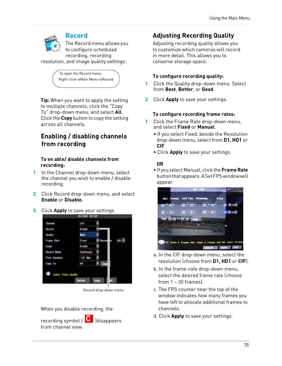 3 click apply to save your settings, 2 click apply to save your settings, D. click apply to save your settings | Record, Enabling / disabling channels from recording, Adjusting recording quality | LOREX Technology Lorex Digital Video Surveillance Recorder lh1 10 User Manual | Page 49 / 168