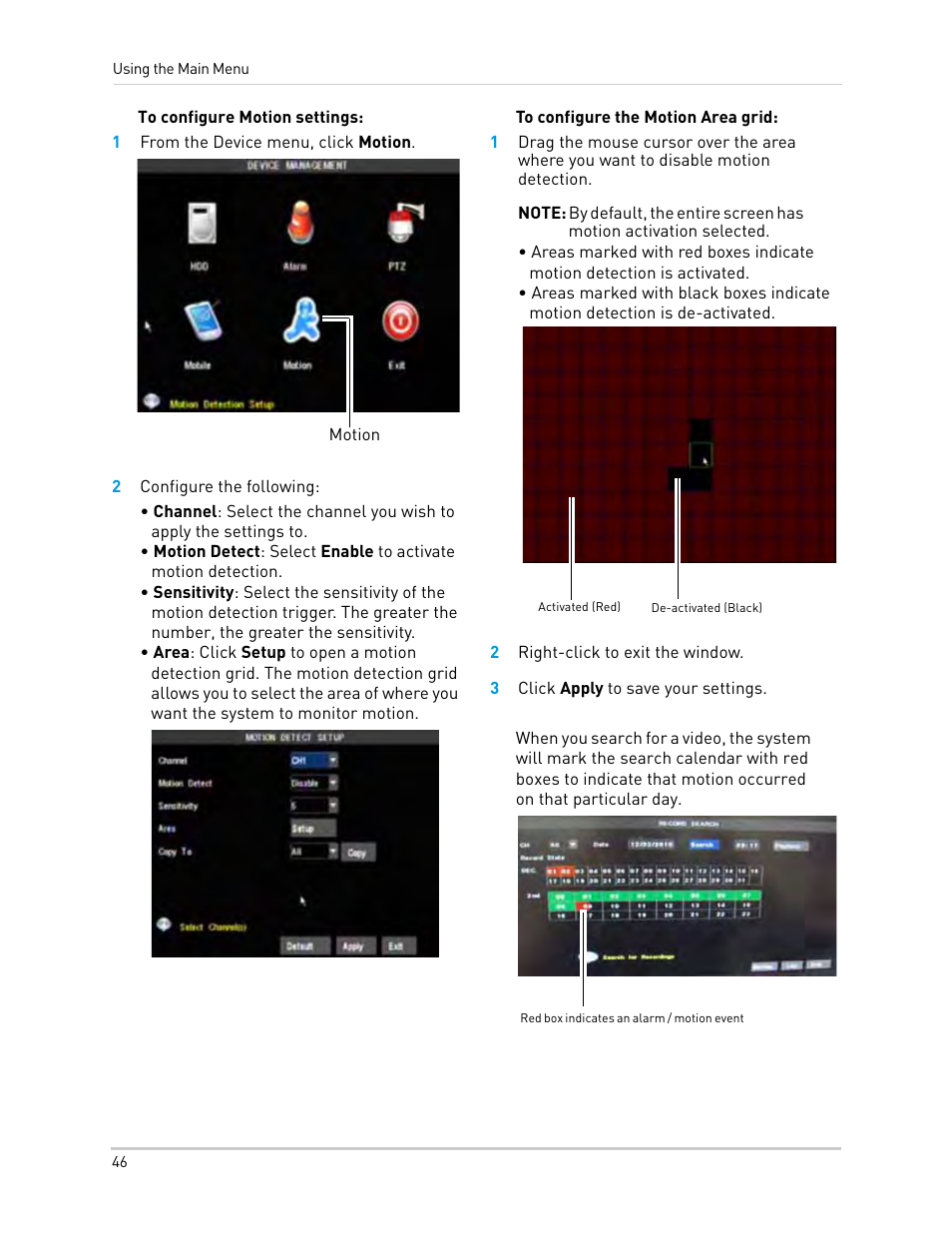 1 from the device menu, click motion, 2 configure the following, 2 right-click to exit the window | 3 click apply to save your settings | LOREX Technology Lorex Digital Video Surveillance Recorder lh1 10 User Manual | Page 60 / 168