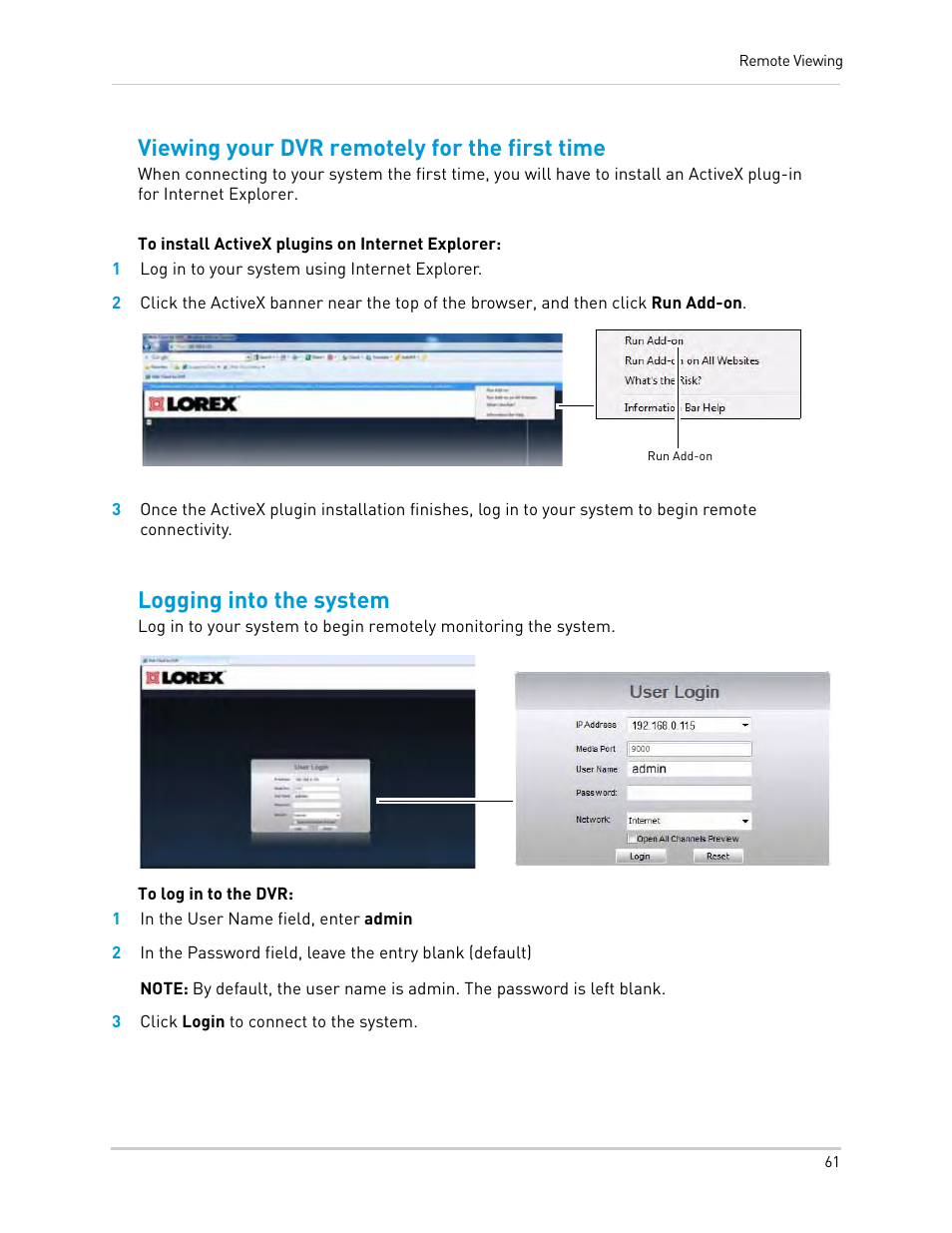1 log in to your system using internet explorer, 1 in the user name field, enter admin, 3 click login to connect to the system | Viewing your dvr remotely for the first time, Logging into the system | LOREX Technology Lorex Digital Video Surveillance Recorder lh1 10 User Manual | Page 75 / 168