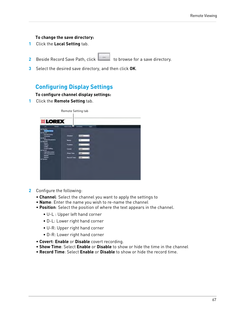 1 click the local setting tab, 1 click the remote setting tab, 2 configure the following | Configuring display settings | LOREX Technology Lorex Digital Video Surveillance Recorder lh1 10 User Manual | Page 81 / 168