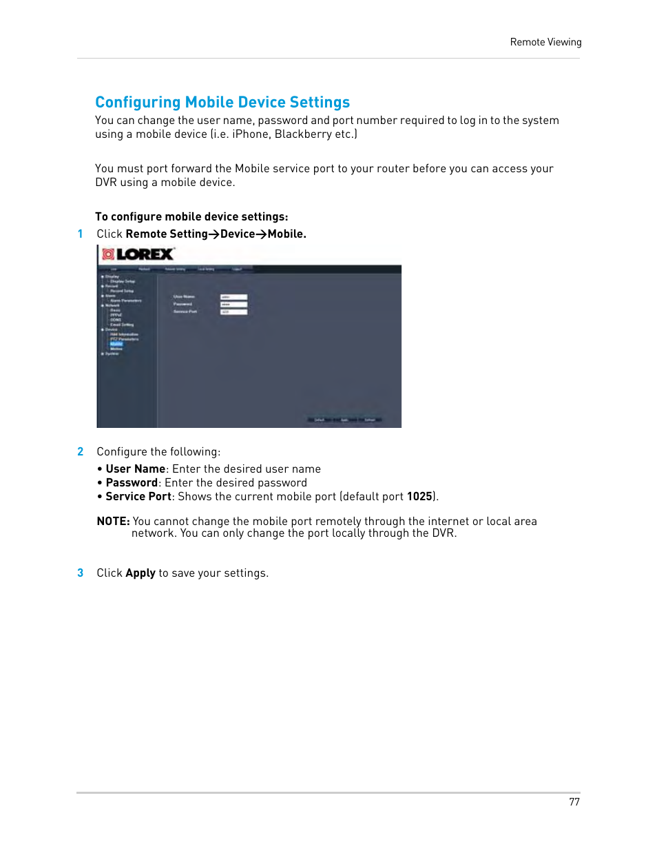 1 click remote setting>device>mobile, 2 configure the following, 3 click apply to save your settings | Configuring mobile device settings | LOREX Technology Lorex Digital Video Surveillance Recorder lh1 10 User Manual | Page 91 / 168