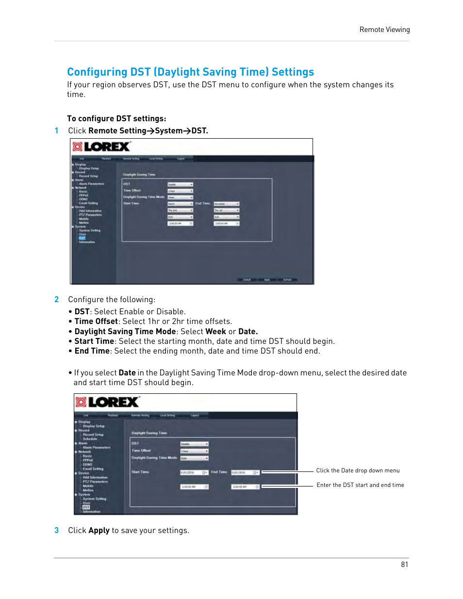1 click remote setting>system>dst, 2 configure the following, 3 click apply to save your settings | Configuring dst (daylight saving time) settings | LOREX Technology Lorex Digital Video Surveillance Recorder lh1 10 User Manual | Page 95 / 168