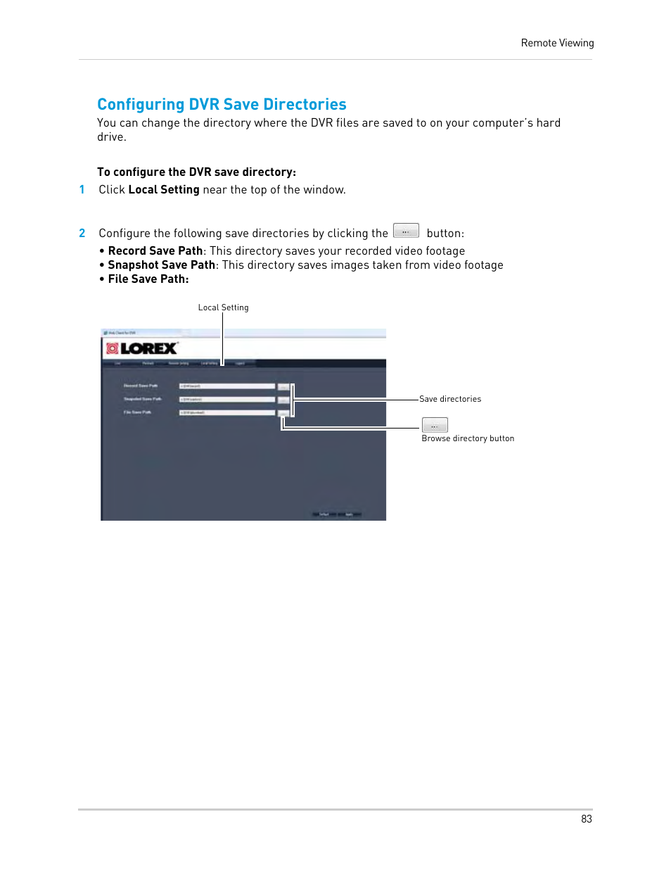 1 click local setting near the top of the window, Configuring dvr save directories | LOREX Technology Lorex Digital Video Surveillance Recorder lh1 10 User Manual | Page 97 / 168