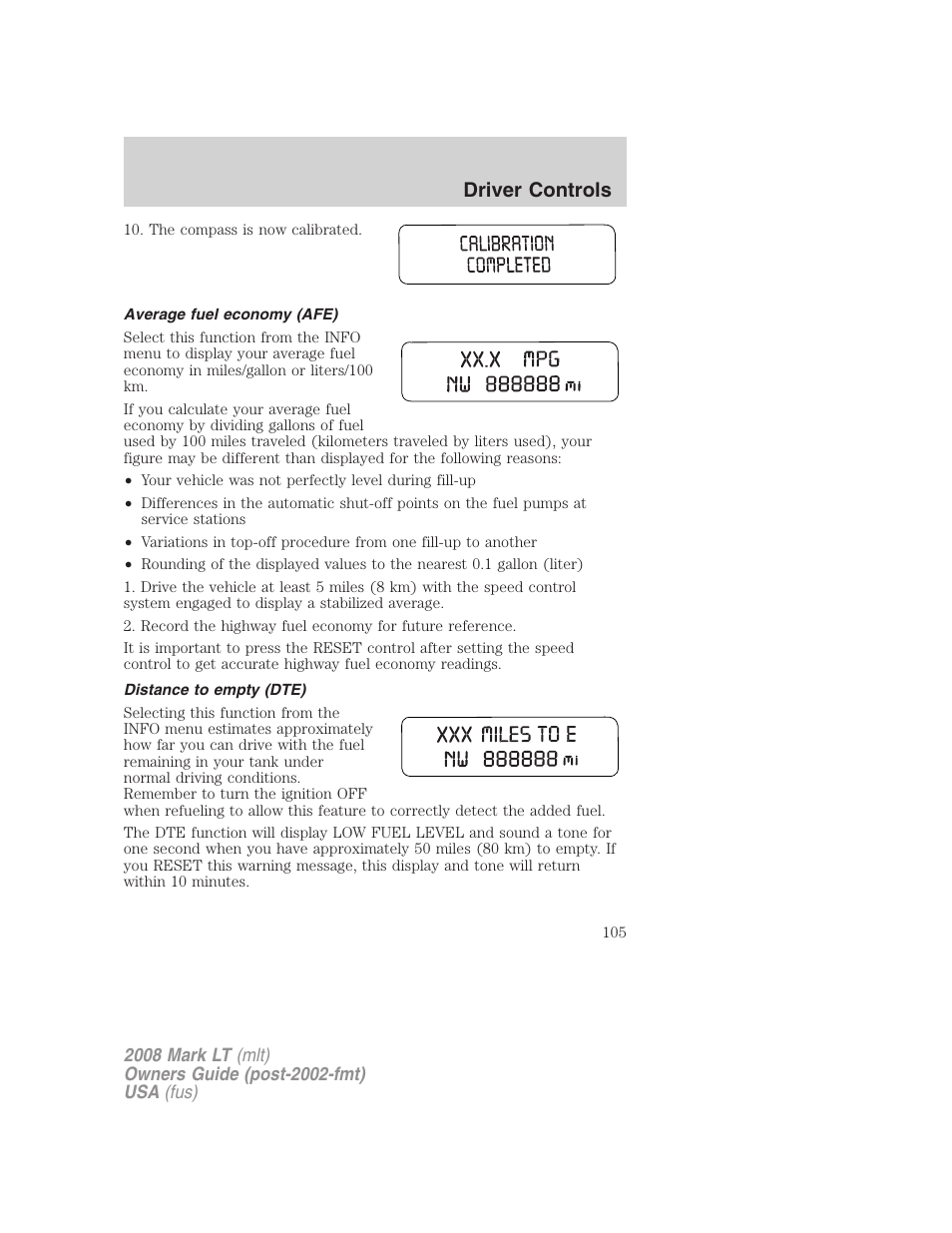 Average fuel economy (afe), Distance to empty (dte), Driver controls | Lincoln 2008 Mark LT User Manual | Page 105 / 328