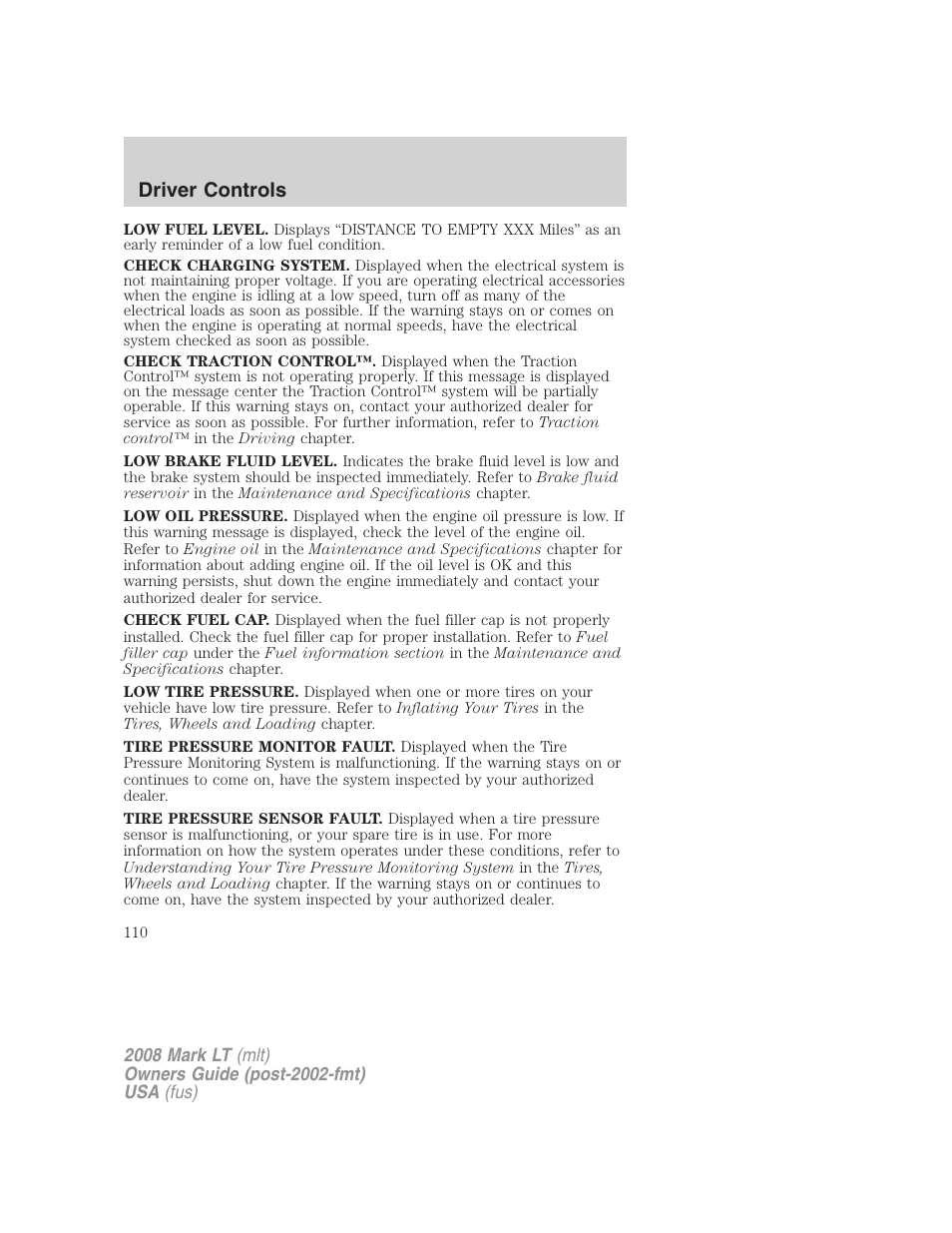 Driver controls | Lincoln 2008 Mark LT User Manual | Page 110 / 328