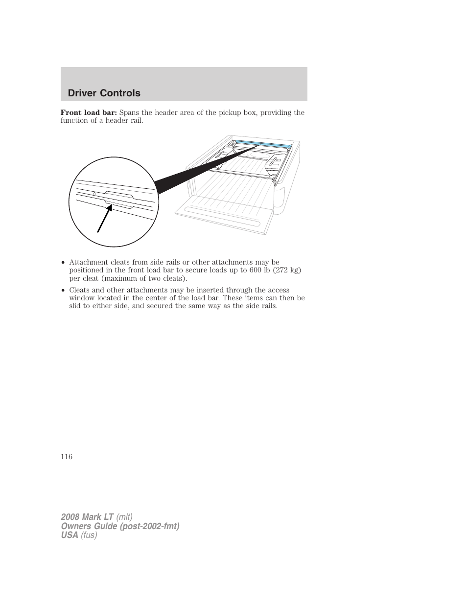 Driver controls | Lincoln 2008 Mark LT User Manual | Page 116 / 328