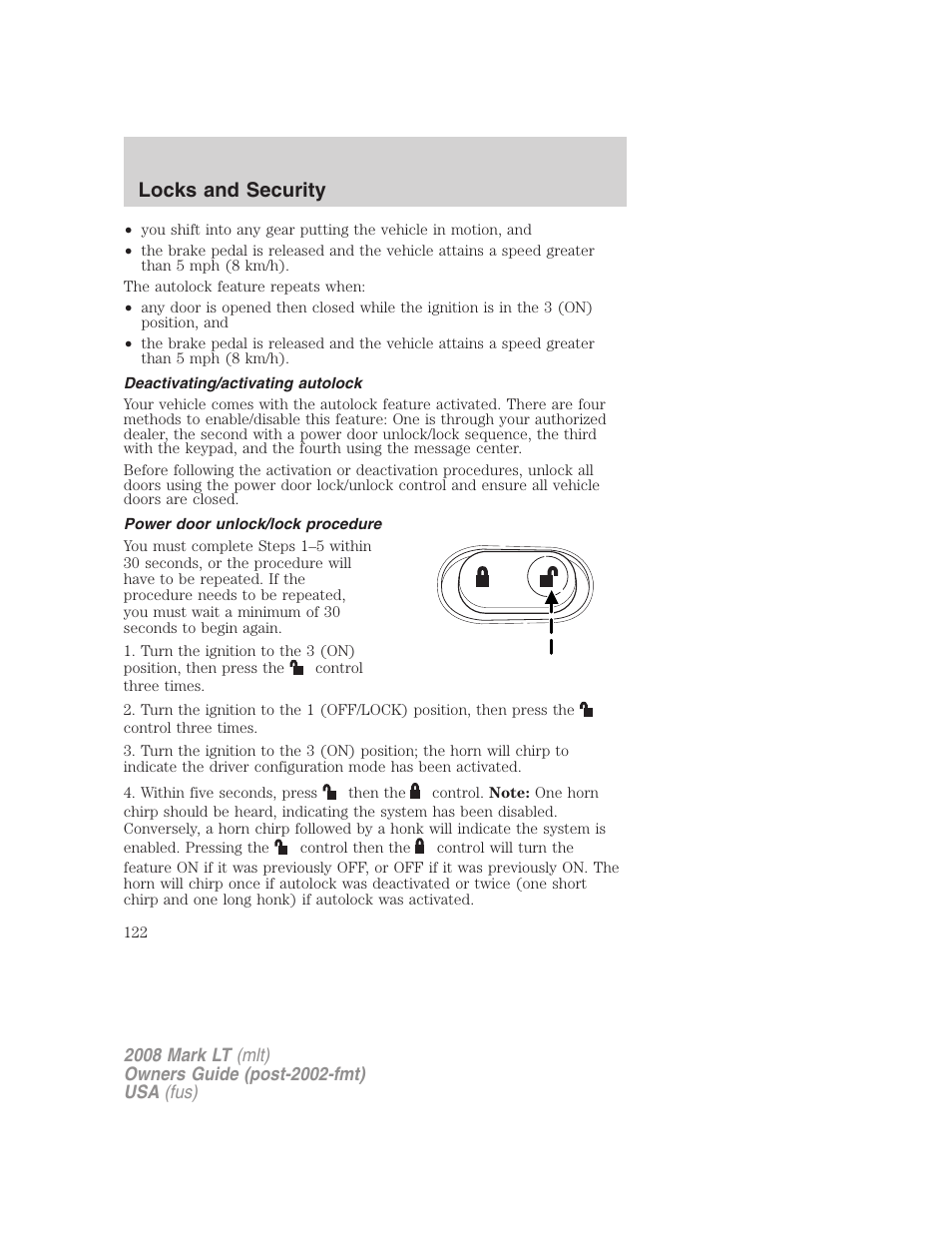 Deactivating/activating autolock, Power door unlock/lock procedure, Locks and security | Lincoln 2008 Mark LT User Manual | Page 122 / 328