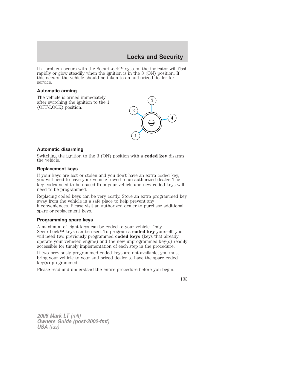 Automatic arming, Automatic disarming, Replacement keys | Programming spare keys, Locks and security | Lincoln 2008 Mark LT User Manual | Page 133 / 328