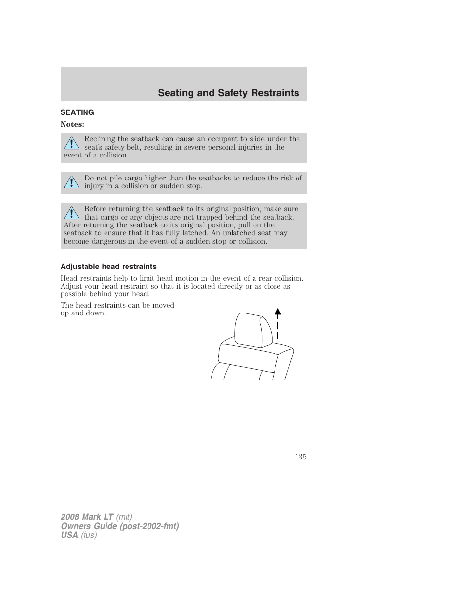Seating and safety restraints, Seating, Adjustable head restraints | Lincoln 2008 Mark LT User Manual | Page 135 / 328
