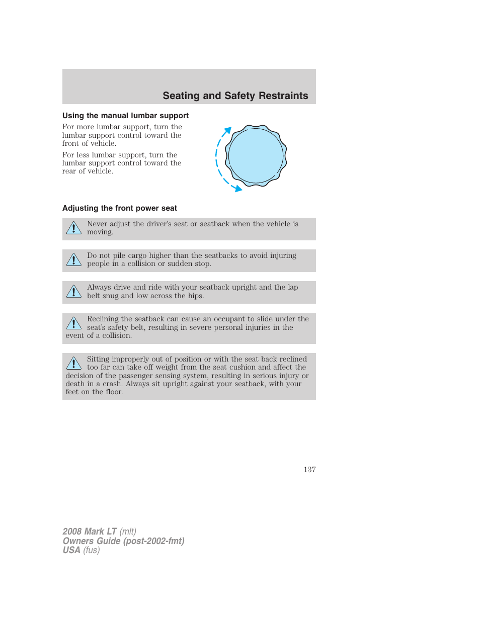 Using the manual lumbar support, Adjusting the front power seat, Seating and safety restraints | Lincoln 2008 Mark LT User Manual | Page 137 / 328