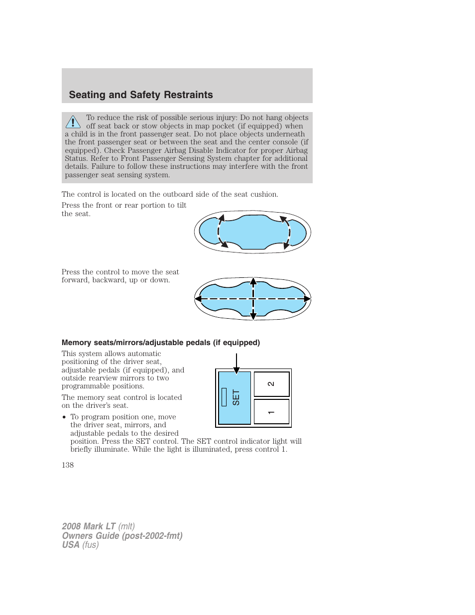 Seating and safety restraints | Lincoln 2008 Mark LT User Manual | Page 138 / 328