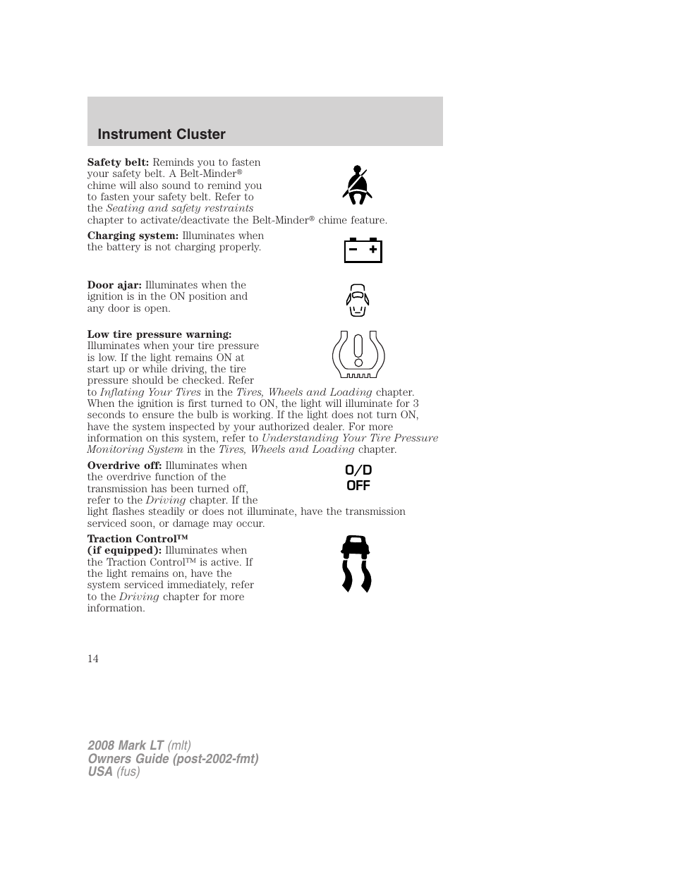 Instrument cluster | Lincoln 2008 Mark LT User Manual | Page 14 / 328