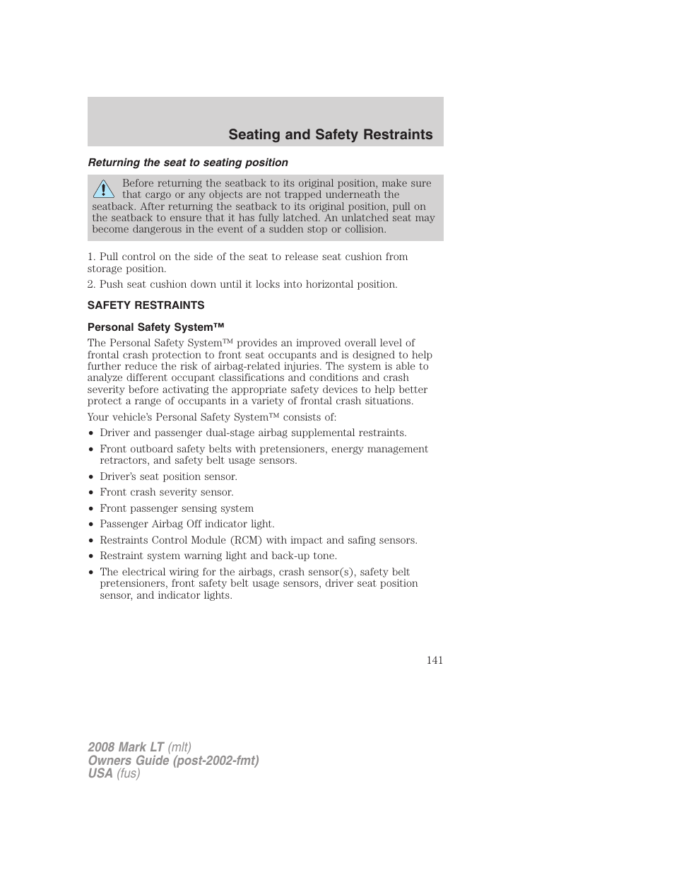 Returning the seat to seating position, Safety restraints, Personal safety system | Seating and safety restraints | Lincoln 2008 Mark LT User Manual | Page 141 / 328