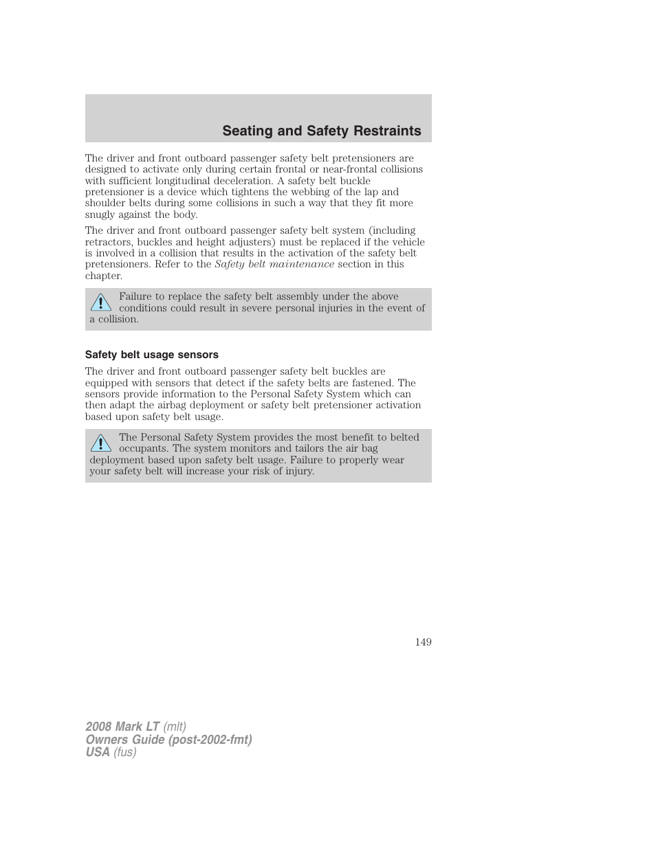 Safety belt usage sensors, Seating and safety restraints | Lincoln 2008 Mark LT User Manual | Page 149 / 328