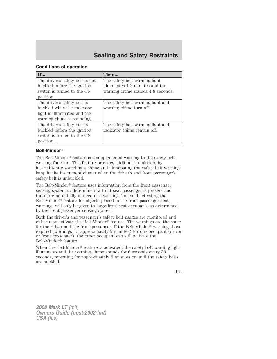 Conditions of operation, Belt-minder, Seating and safety restraints | Lincoln 2008 Mark LT User Manual | Page 151 / 328