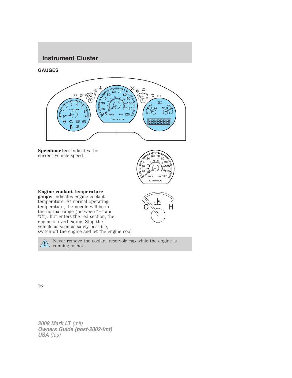 Gauges, Instrument cluster | Lincoln 2008 Mark LT User Manual | Page 16 / 328